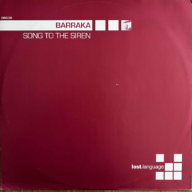 Barraka – Song To The Siren