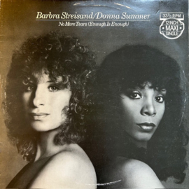 Barbra Streisand / Donna Summer – No More Tears (Enough Is Enough)