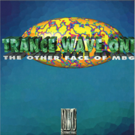 MBG – Trance Wave One (The Other Face Of MBG)