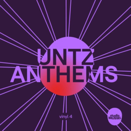VARIOUS ARTISTS UNTZ ANTHEMS VINYL 4 (2x12")