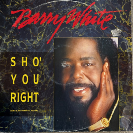 Barry White – Sho' You Right
