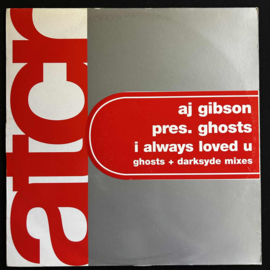 AJ Gibson Pres. Ghosts – I Always Loved U