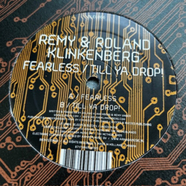 Remy & Roland Klinkenberg – Fearless / Till Ya Drop!