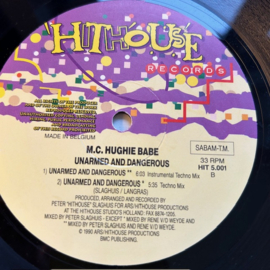 M.C. Hughie Babe – Unarmed And Dangerous