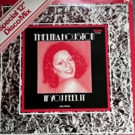 Thelma Houston – If You Feel It