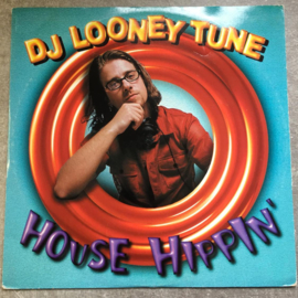 DJ Looney Tune – House Hippin'