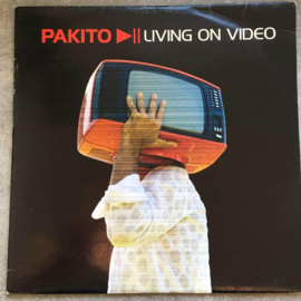 Pakito – Living On Video