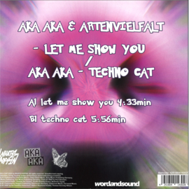 AKA AKA - Let Me Show You / Techno Cat