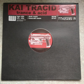 Kai Tracid – Trance & Acid