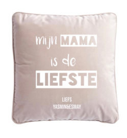 Kussenhoes mijn mama is de liefste