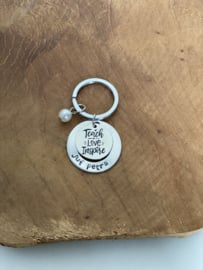 Sleutelhanger teach love inspire