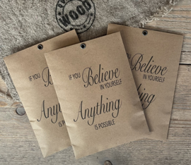 If you believe