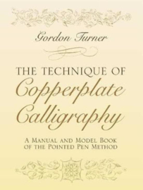 The Technique of Copperplate Calligraphy