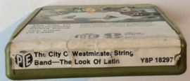 The City Of Westminster String Band – The Look Of Latin -	Pye Records Y8P 18297
