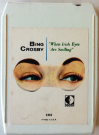 Bing Crosby – When Irish Eyes Are Smiling - Decca DL 8262