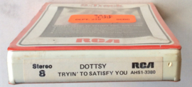 Dottsy – Tryin' To Satisfy You - RCA Victor AHS1-3380 SEALED