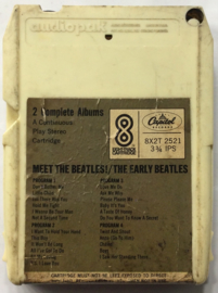 Beatles - The Early Beatles & Meet The Beatles - 8X2T 2521
