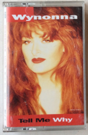 Wynonna – Tell Me - Curb Records MCAC-10822