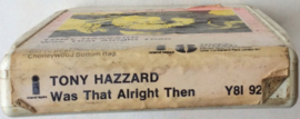 Tony Hazzard – Was That Alright Then? - Island Records Y8I 9222