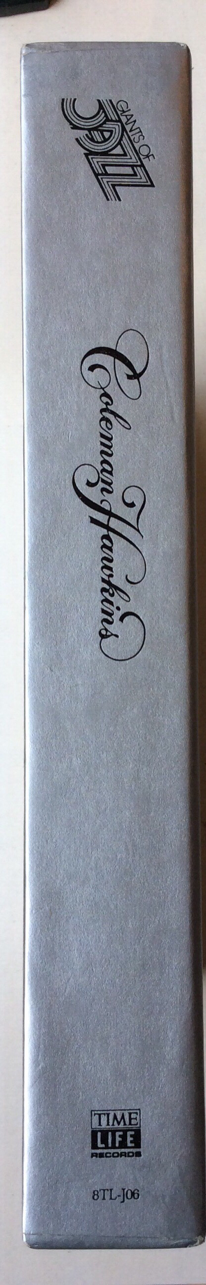 Coleman Hawkins– Giants Of Jazz: Coleman Hawkins– - Time Life Records  8TL-J06