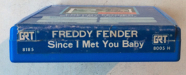 Freddy Fender  – Since I Met You Baby -  GRT  8185-8005 H