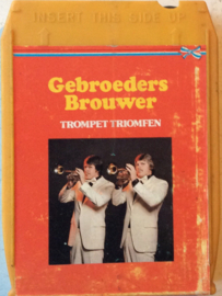 Gebroeders Brouwer - Trompet Triomfen -8EL 1581