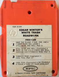 Edgar Winter's White Trash – Roadwork - Epic EGA 31249