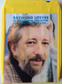 8-track Raymond Lefevre Et Son Grand Orchestre – Concerto Pour Une Voix - Barclay