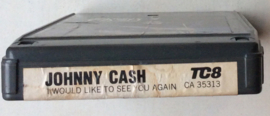 Johnny Cash – I Would Like To See You Again- Columbia CA 35313 8-track