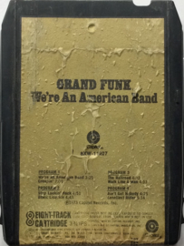 Grand Funk - We're An American Band - Capitol 8XW-11207