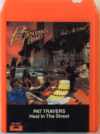 Pat Travers Band - Heat In The Street - Polydor 8T-1-6170