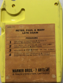 Peter Paul & Mary - Late Again - 8WM-1751