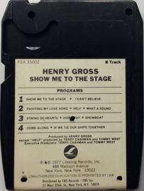 Henry Gross - Show me to The Stage - Lifesong recs PZA35002
