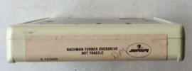 Bachman-Turner Overdrive – Not Fragile - Mercury MC8-1-1004 S123420