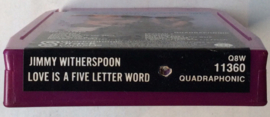 Jimmy Witherspoon – Love Is A Five Letter Word - Capitol Records Q8W-11360