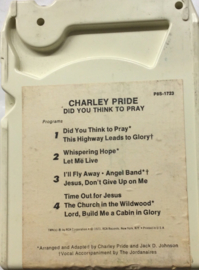 Charley Pride - Did You Think to Pray - RCA P8S-1723