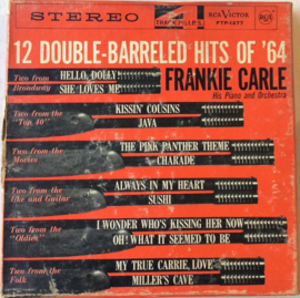 Frankie Carle , His Piano And Orchestra – 12 Double-Barreled Hits Of '64 - RCA Victor FTP-1277  7 ½ ips