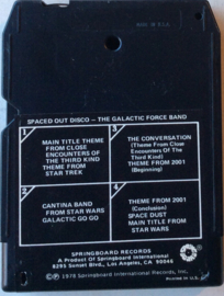 The Galactic Force Band – Spaced Out Disco- Springboard 8T-SPB-4100   NOS