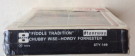 Chubby Wise And Howdy Forrester – Fiddle Tradition - Stoneway Records STY-149 SEALED