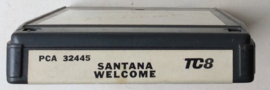 Santana – Welcome -  Columbia  PCA 32445 F8-Track Cartridge