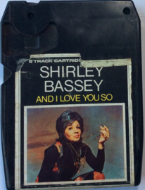 Shirley Bassey – And I Love You So - United Artists Records 8XU 8451