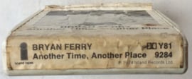 Bryan Ferry – Another Time Another Place- Island Records Y81-9284