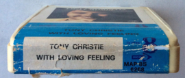 Tony Christie – With Loving Feeling - MCA Records MAP 8S 6268
