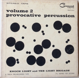 Enoch Light And The Light Brigade – Provocative Percussion Volume 2 - Command  RS 4T 810 7 ½ ips