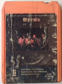 Byrds* – Gene Clark, Chris Hillman, David Crosby, Roger McGuinn, Michael Clark - Asylum Records  ASM TP-5058 0697