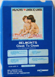 The Belmonts – Cheek To Cheek -Strawberry Records  8358- 6001H