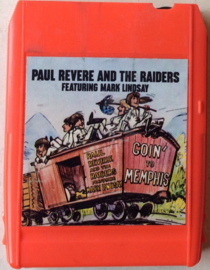 Paul Revere & The Raiders Featuring Mark Lindsay – Goin' To Memphis - Columbia 18 10 0386