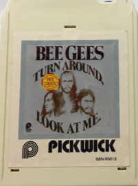 Bee Gees - Turn Around, Look at me - B8N-90013