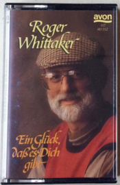Roger Whittaker – Ein Glück, Daß Es Dich Gibt  - Avon INT 461.552