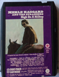 Merle Haggard And The Strangers  – High On A Hilltop- Capitol Records 8XF 709